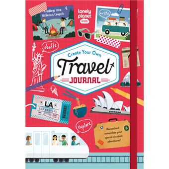 Create Your Own Travel Journal - anglais