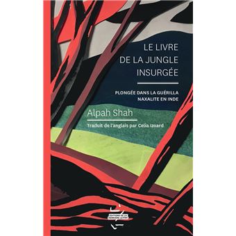 Le livre de la jungle insurgée
