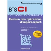Gestion des opérations d'import-export BTS 1re et 2e années - 3e édition