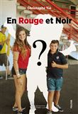 En rouge et noir