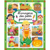 L'imagerie des petits jardiniers