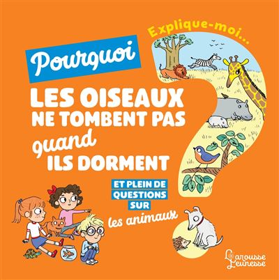 Explique moi - Les animaux