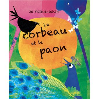 Le corbeau et le paon