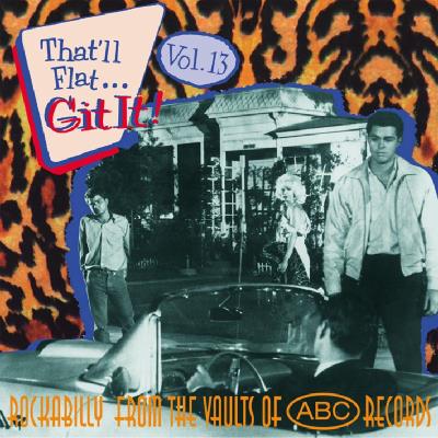 That ll flat git it vol 13