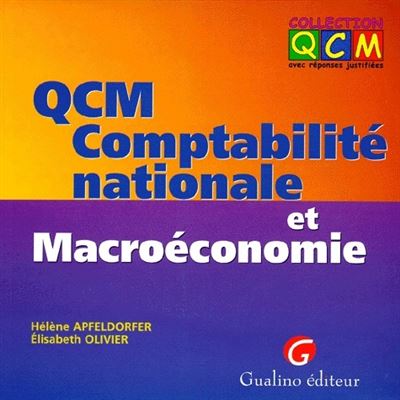 Qcm. comptabilite nationale et macroeconomie