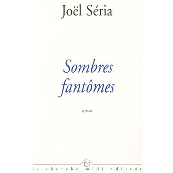 Sombres fantômes