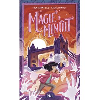 Magie à minuit Tome 3