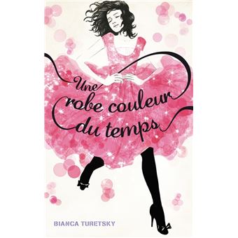 Une robe couleur du temps - Une robe couleur du temps, T1 - 1