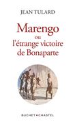 Marengo ou l'étrange victoire de Bonaparte