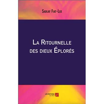 La Ritournelle des dieux Éplorés - 1