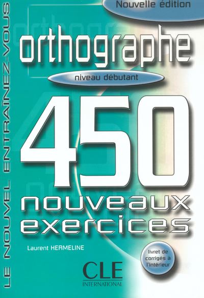 Orthographe Niveau débutant