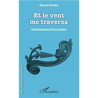 Et le vent me traversa