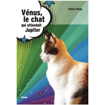 Venus Le Chat Qui Attendait Jupiter Ebook Epub France Nagy Achat Ebook Fnac