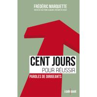 Cent jours pour réussir