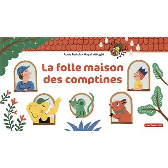À la Queue Leu Leu - La folle maison des comptines