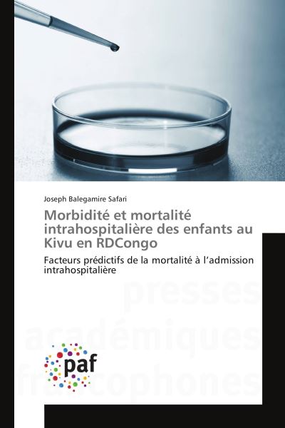 Morbidité et mortalité intra hospitalière des enfants au Kivu en RDCongo