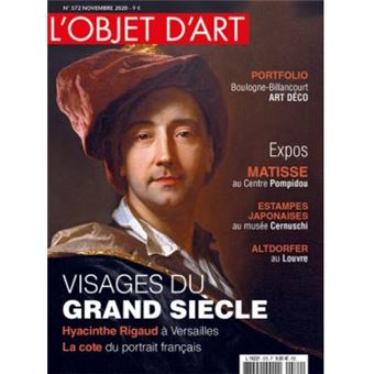 L'Objet d'Art n°572 Visages du grand siècle - nov 2020