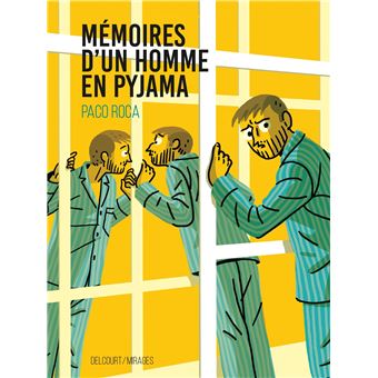 Mémoires d'un homme en pyjama