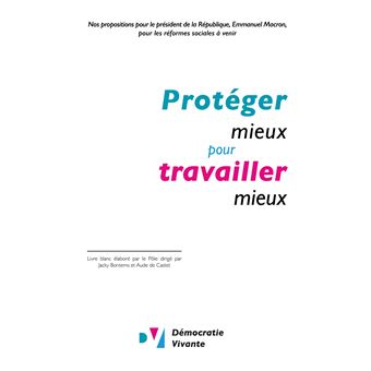 Protéger mieux pour travailler mieux
