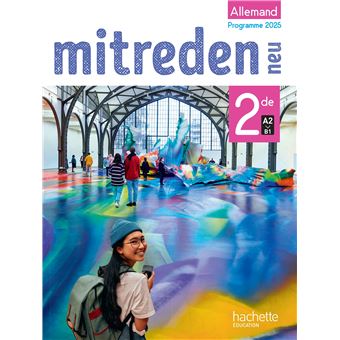 Mitreden Neu 2de - Livre élève