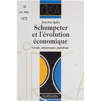 Schumpeter et l'évolution économique