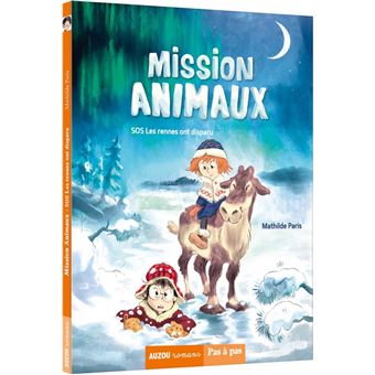 Mission animaux - sos les rennes ont disparu
