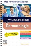 Mon stage infirmier en Dermatologie. Mes notes de stage IFSI