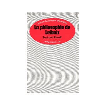 La Philosophie De Leibniz - Broché - Bertrand Russell - Achat Livre | Fnac