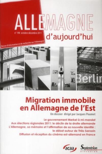 Allemagne d''aujourd''hui, n 198/octobre - decembre 2011
