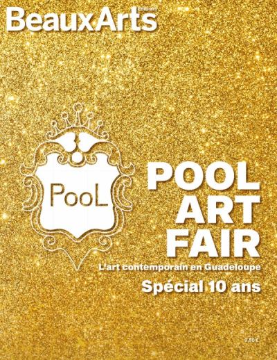 Pool Art Fair Guadeloupe Les 10 ans