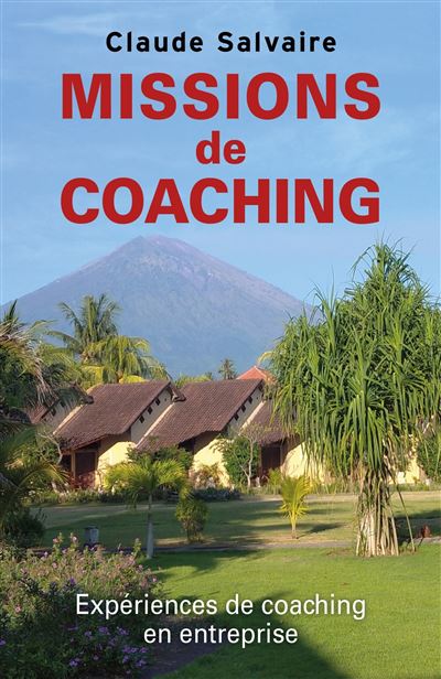 Missions de coaching - experiences de coaching en entreprise