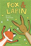 Fox & lapin - tome 1