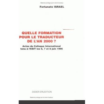Quelle formation pour le traducteur de l'an 2000 ?