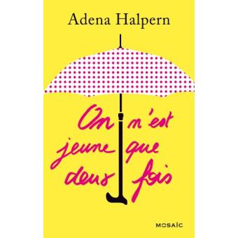 On n'est jeune que deux fois - 1