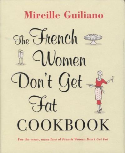 The french women don't get fat cookbook