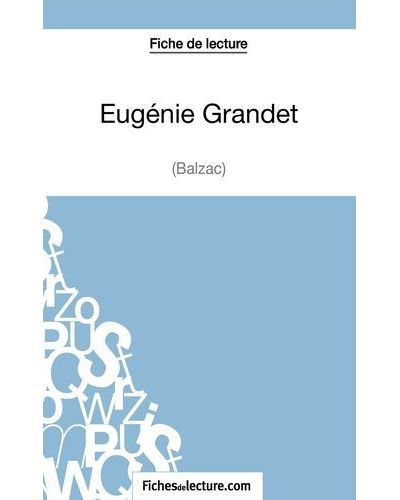Fiche de lecture : Eugénie Grandet de Balzac