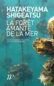 La Forêt amante de la mer