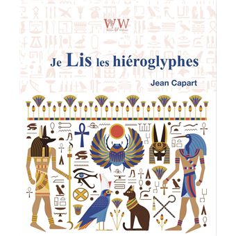 Je lis les hiéroglyphes