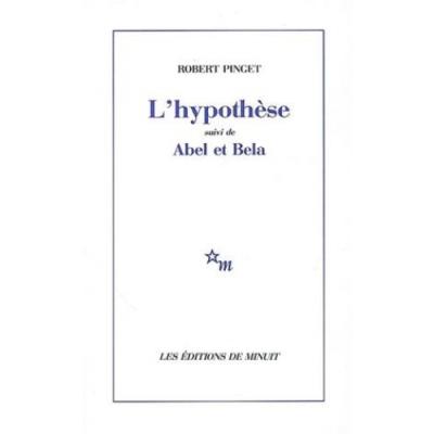 L'Hypothèse Abel et Bela