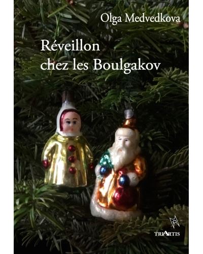 Réveillon chez les Boulgakov