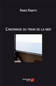 L'inconnue du train de la mer