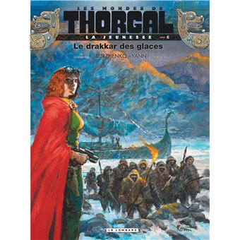 Les Mondes de ThorgalLa jeunesse de Thorgal
