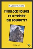 Sherlock Holmes et le trésor des Dolomites