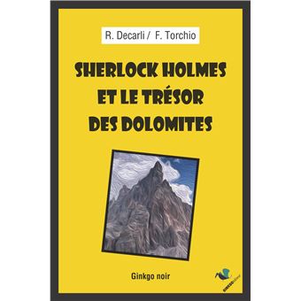 Sherlock Holmes et le trésor des Dolomites
