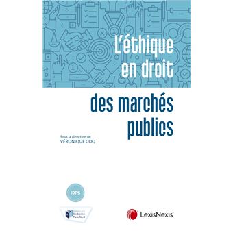 L ethique en droit des marches publics