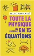 Toute la physique [ou presque] en 15 équations