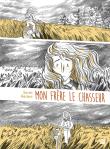 Mon frère le chasseur