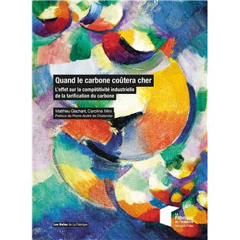 Quand le carbone coûtera cher