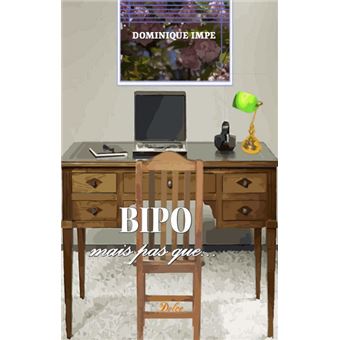 Bipo mais pas que ...