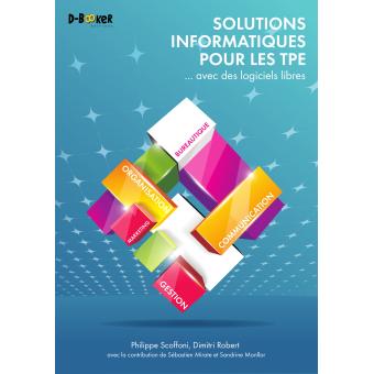 Solutions informatiques pour les TPE avec des logiciels libres